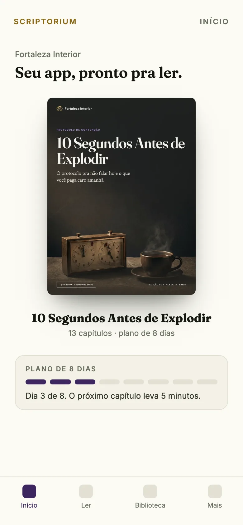 Capa do app: o ebook 10 Segundos Antes de Explodir aberto na tela Início, com o plano de 8 dias