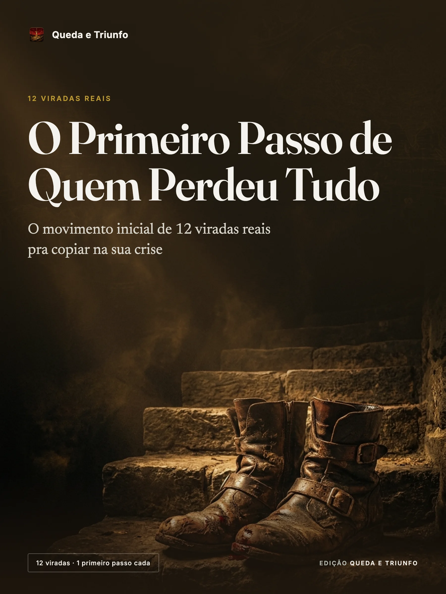 Capa do guia O Primeiro Passo de Quem Perdeu Tudo, da Queda e Triunfo